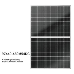 RZ440-460M54DG  N-Type High efficiency Bifacial Dual Glass Module